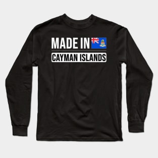 Made In Cayman Islands - Gift for Caymanian With Roots From Cayman Islands Long Sleeve T-Shirt